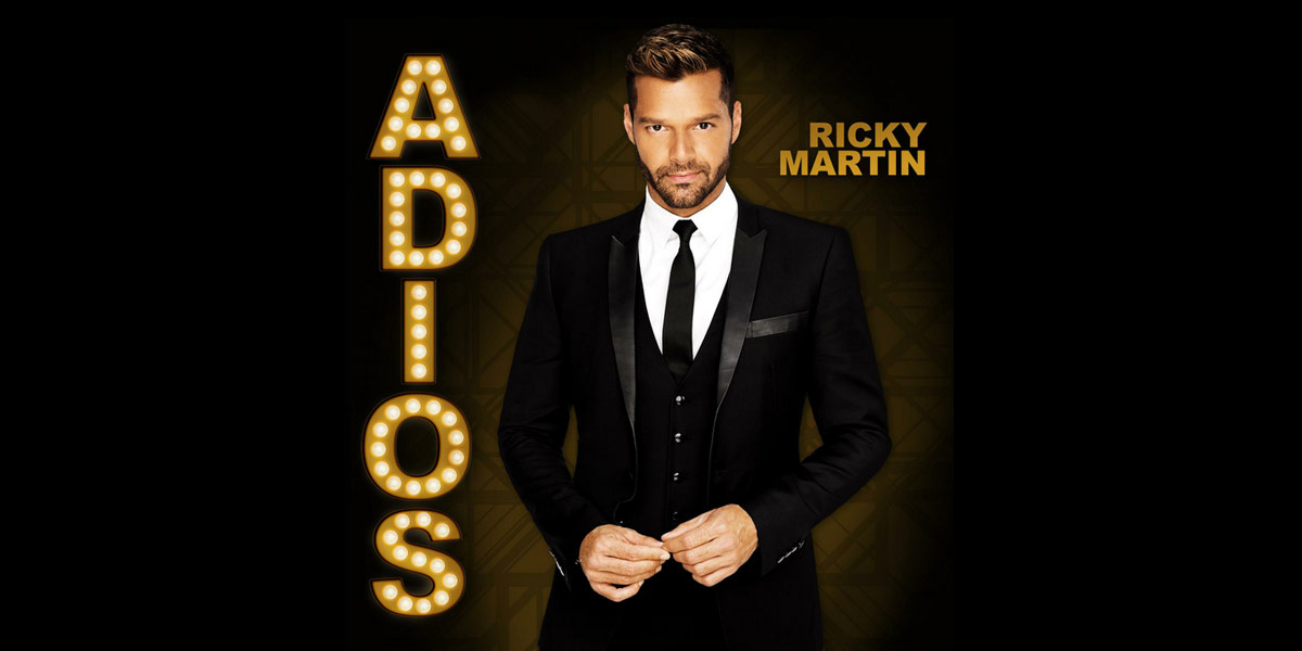 Ricky Martin nos dice “Adiós” en tres idiomas